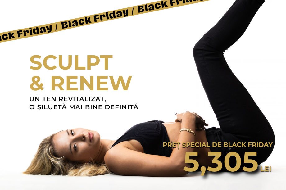 Sculpt & Renew: un ten revitalizat, o siluetă mai bine definită